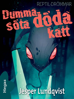 cover image of Dumma söta döda katt